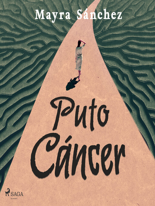Title details for Puto cáncer by Mayra Sánchez - Available